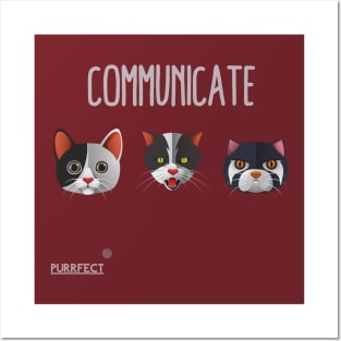 Purrfect Communicate Posters and Art